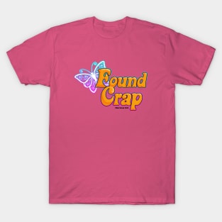 FOUND CRAP BUTTERFLY T-Shirt